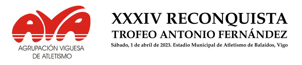  XXXIV Reconquista - Trofeo Antonio Fernández.  Estadio Municipal de Atletismo de Balaídos, 1 abril 2023