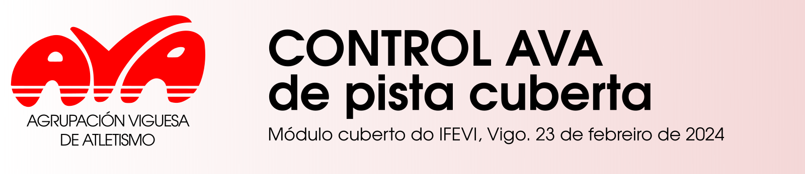  II Control AVA en pista cuberta.  Módulo Cuberto IFEVI, 23 febreiro 2024