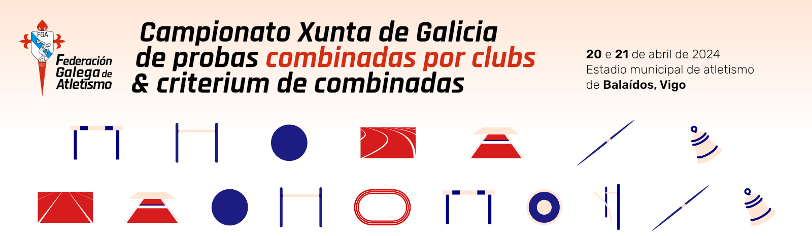  Campionato Xunta de Galicia de probas combinadas por clubs.  Estadio Municipal de Atletismo de Balaídos, 20-21 abril 2024