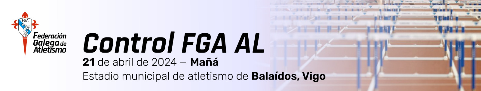 Control FGA AL - Vigo - 21/04/2024 - Mañá.  Estadio Municipal de Atletismo de Balaídos, 21 abril 2024