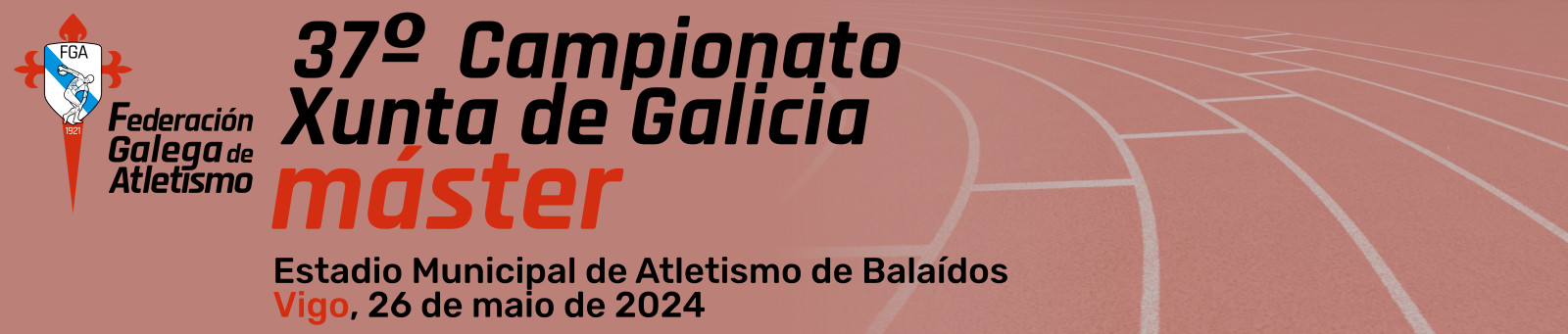  XXVII Campionato Xunta de Galicia Máster.  Estadio Municipal de Atletismo de Balaídos, 26 maio 2024