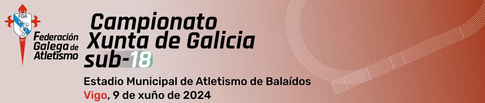  Campionato Xunta de Galicia Sub-18.  Estadio Municipal de Atletismo de Balaídos, 9 xuño 2024